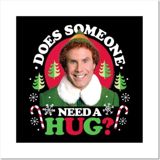 Elf - Does Someone Need A Hug? Posters and Art